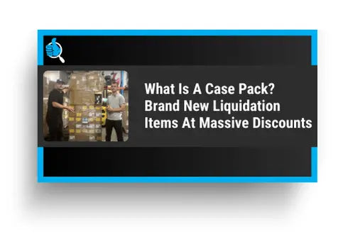 What Is A Case Pack? Brand-New Liquidation Items At Massive Discounts